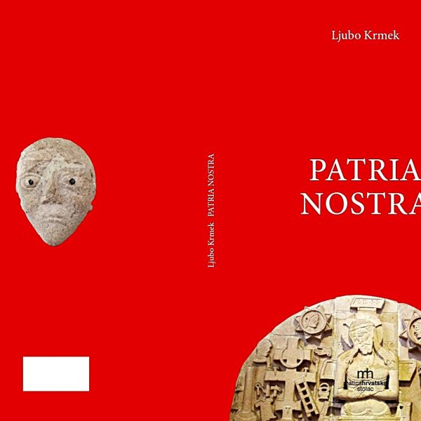 Prilog o knjizi Ljube Krmeka PATRIA NOSTRA