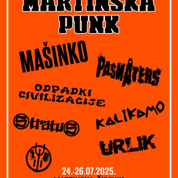 Martinska Punk Festival otkriva prve izvođače: Sedam udarnika za tri dana glasne avanture 