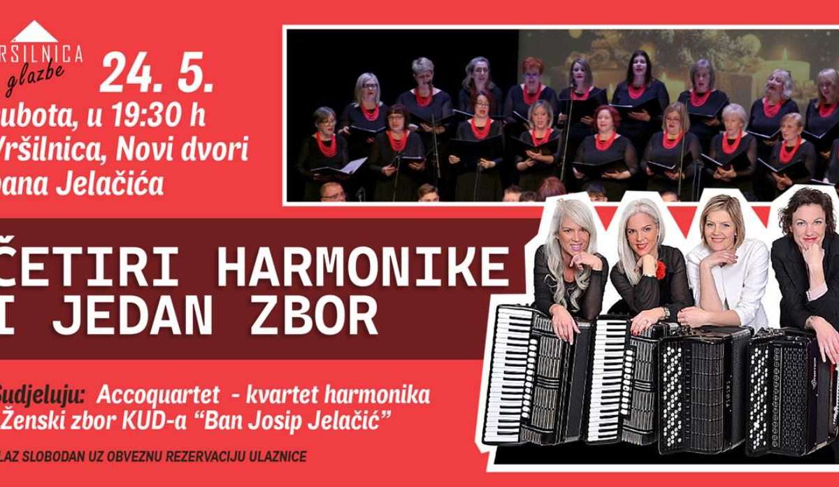 Četiri harmonike i jedan zbor – glazbeni ciklus u Novim dvorima, 24. svibnja