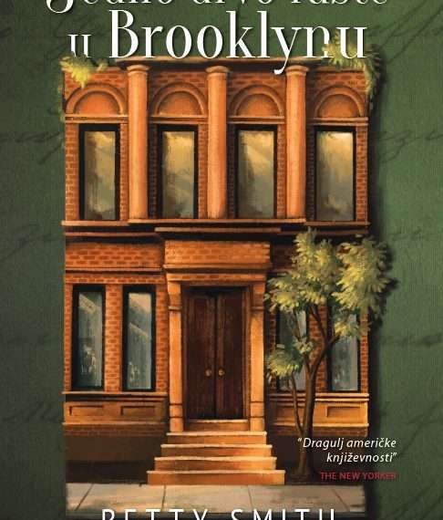 Osvrt na knjigu JEDNO DRVO RASTE U BROOKLYNU