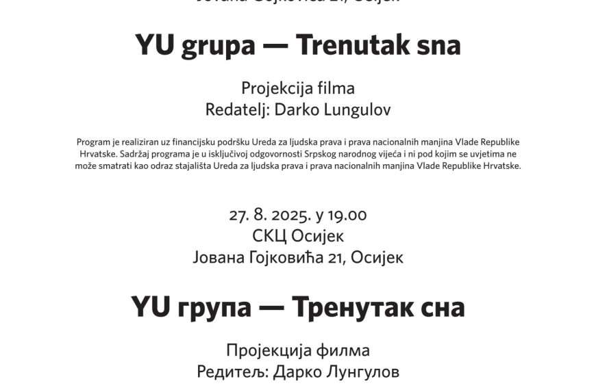 SKC Osijek – projekcija fila “YU grupa – Trenutak sna”