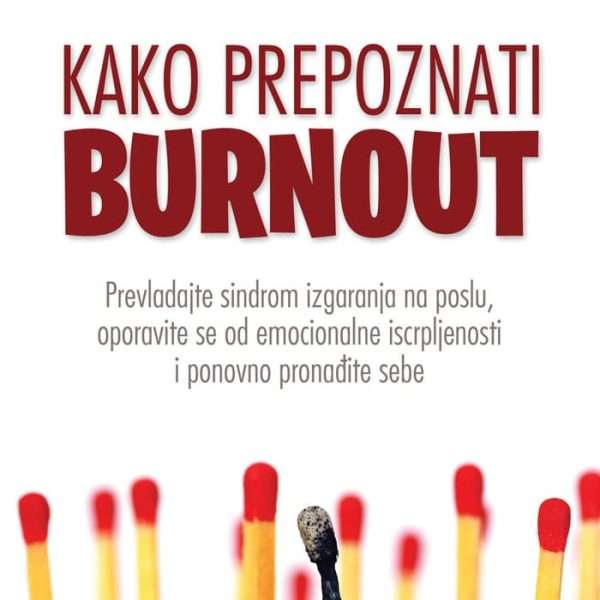 Prilog o knjizi KAKO PREPOZNATI BURNOUT