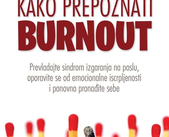 Prilog o knjizi KAKO PREPOZNATI BURNOUT