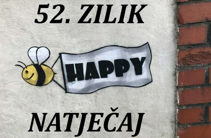 Natječaj za sudjelovanje na Velikom ZILIK-u u sklopu 52. ZILIK-a