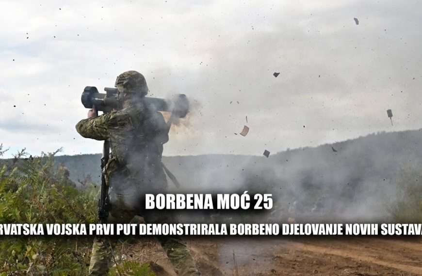 Borbena moć 25: Hrvatska vojska prvi put demonstrirala borbeno djelovanje novih sustava
