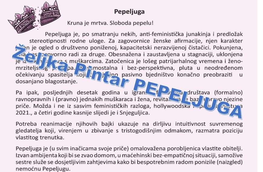 Pepeljuga – Željka Pintar razmatra bajku suvremene princeze