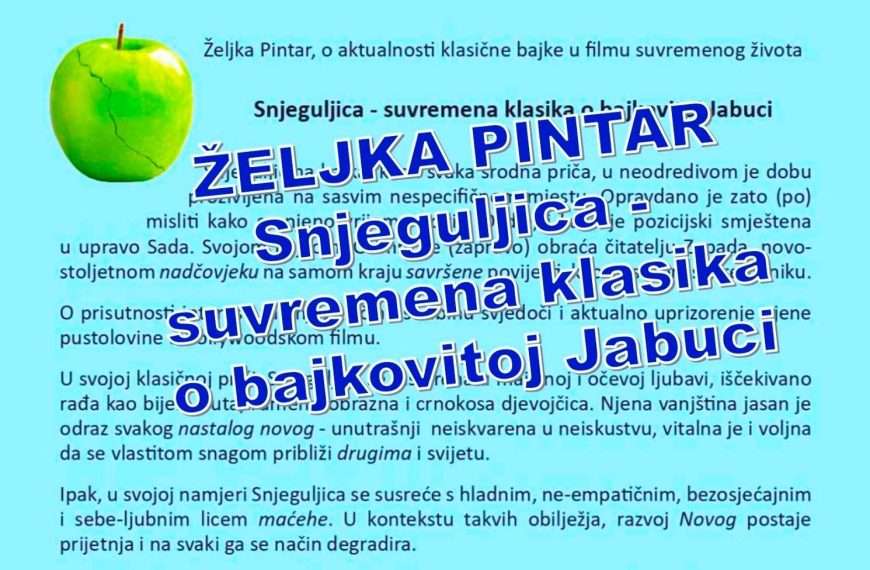 Željka Pintar: Snjeguljica – suvremena klasika o bajkovitoj Jabuci