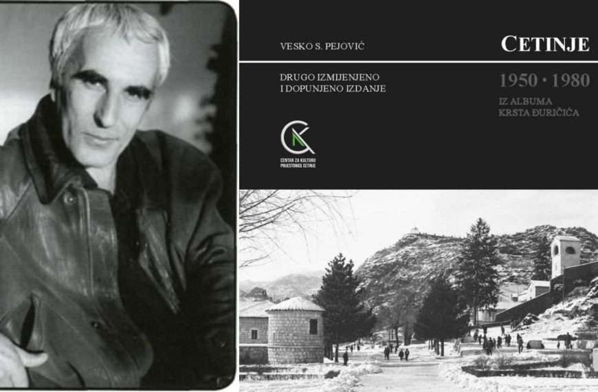 VELIKO LICE HEROJSKOG GRADA CETINJE KROZ TRI DECENIJE KRSTOVOG OBJEKTIVA