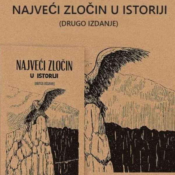 NAJVEĆI ZLOČIN U ISTORIJI, DRUGO IZDANJE I OBNOVLJENI AUTORITET JOVANA ČUBRANOVIĆA