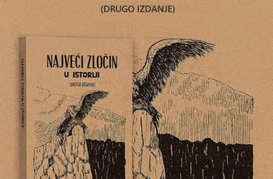 NAJVEĆI ZLOČIN U ISTORIJI, DRUGO IZDANJE I OBNOVLJENI AUTORITET JOVANA ČUBRANOVIĆA