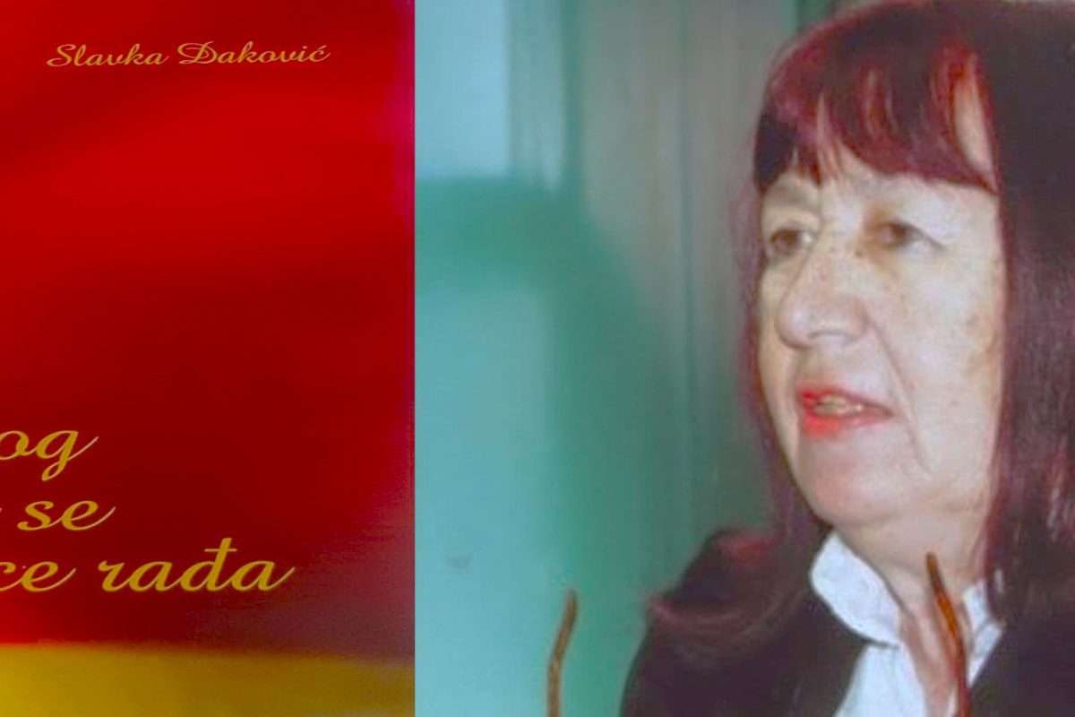 LUČA OD SJEĆANJA I MORA, POEZIJA SLAVKE DAKOVIĆ KAO ZAVIČAJNA METAFIZIKA