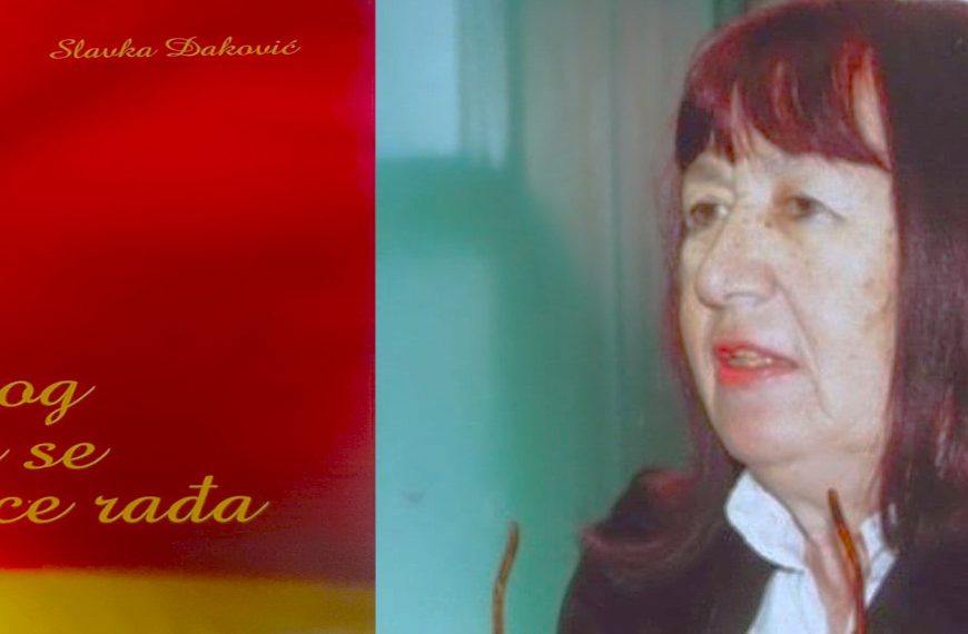 LUČA OD SJEĆANJA I MORA, POEZIJA SLAVKE DAKOVIĆ KAO ZAVIČAJNA METAFIZIKA