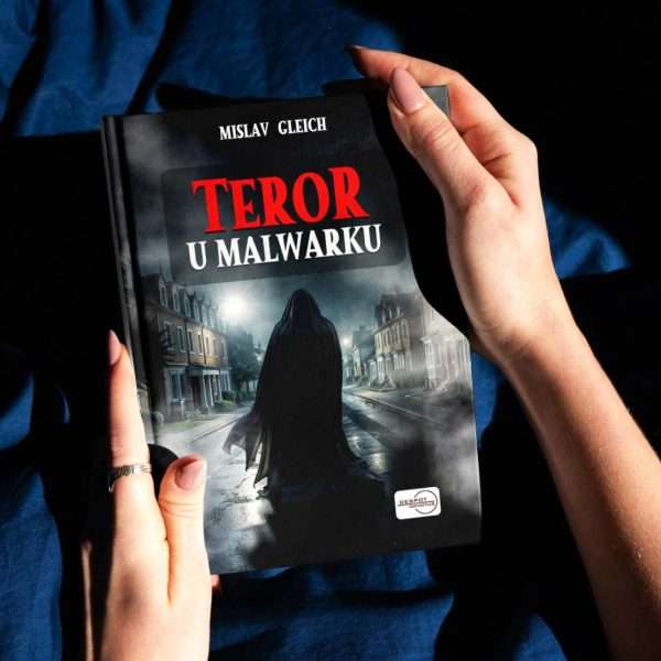 Teror u Malwarku – roman Mislava Gleicha