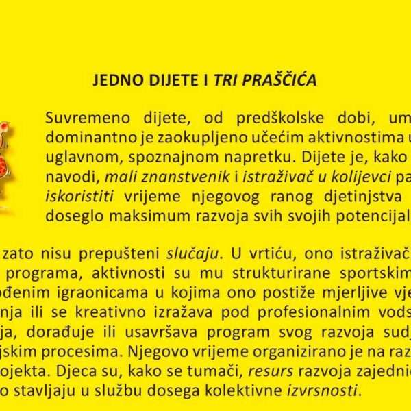 Željka Pintar: Jedno dijete i tri praščića