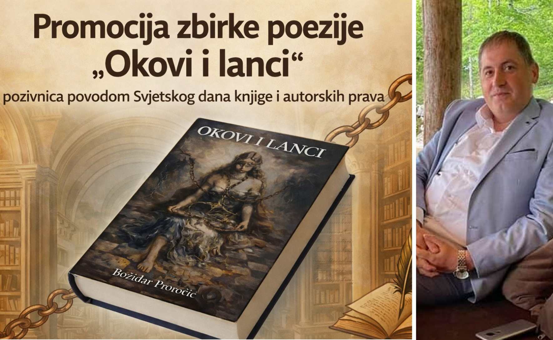 OKOVI I LANCI Predstavljanje zbirke poezije Božidara Proročića, 23. travnja
