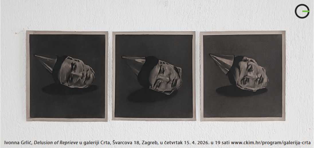 DELUSION OF REPRIEVE – Izložba mlade i zapažene autorice Ivonne Grlić, od 15. travnja