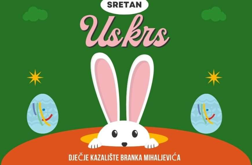 Sretan Uskrs iz Dječjeg kazališta Branka Mihaljevića