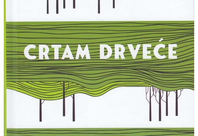 Prilog o knjizi PO ZIDOVIMA CRTAM DRVEĆE