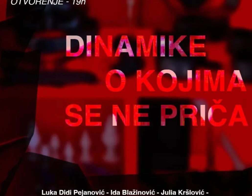 Prilog o izložbi DINAMIKE O KOJIMA SE NE PRIČA