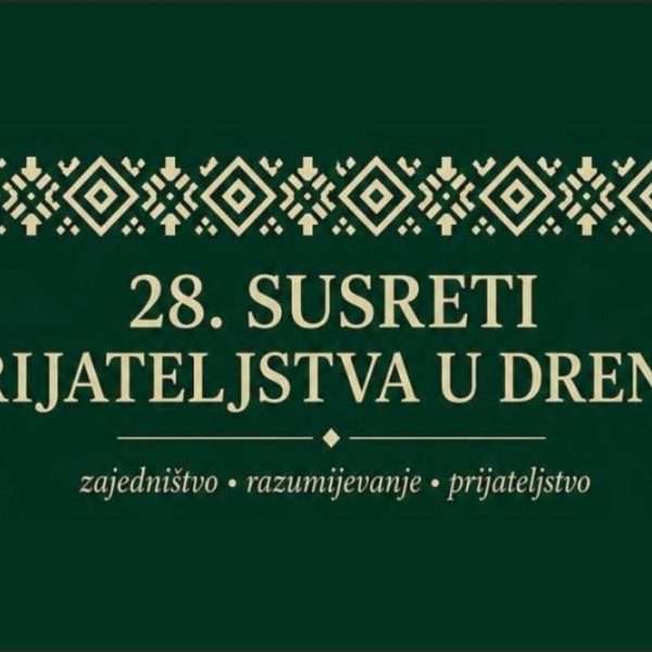 Ekipa portala Akademija-Art Zagreb – Medijski podržava 28. Susrete prijateljstva u Drenju