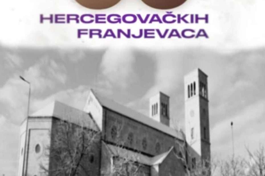 Dokumentarni film “66 hercegovačkih franjevaca / he Bell Tolls for 66 Franciscans”