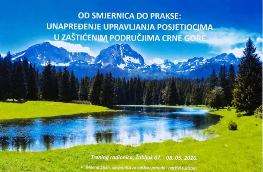 OD SMJERNICA DO PRAKSE, ZAŠTIĆENA PODRUČJA CRNE GORE PRED IZAZOVOM