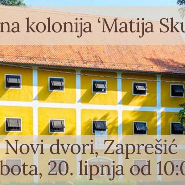 Javni poziv umjetnicima na humanitarnu likovnu koloniju u Novim dvorima u Zaprešiću