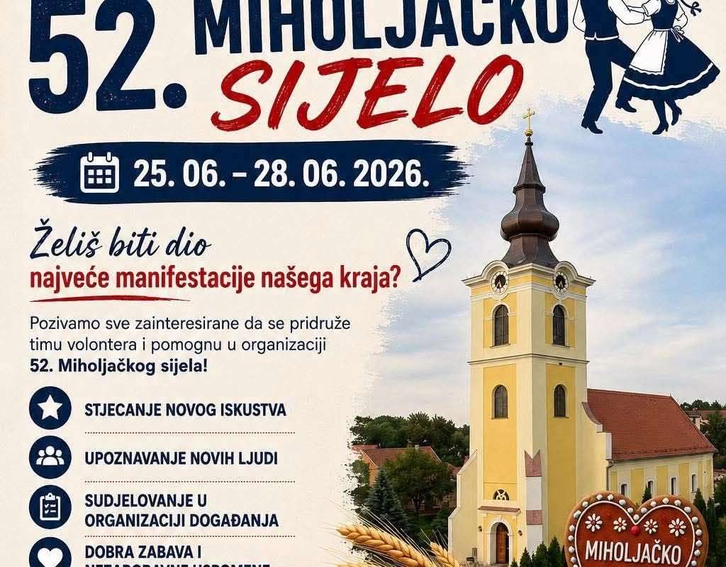 POZIV VOLONTERIMA – 52. MIHOLJAČKO SIJELO