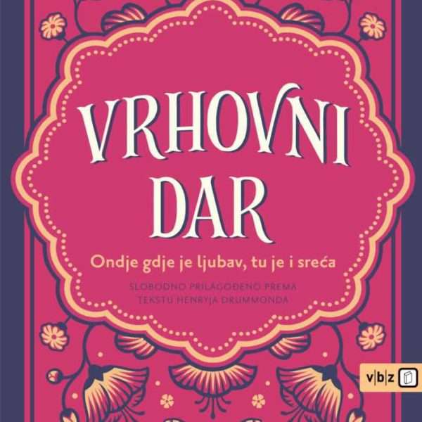Prilog o knjizi VRHOVNI DAR