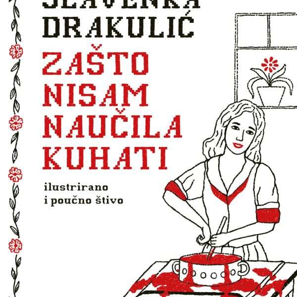Prilog o knjizi Zašto nisam naučila kuhati