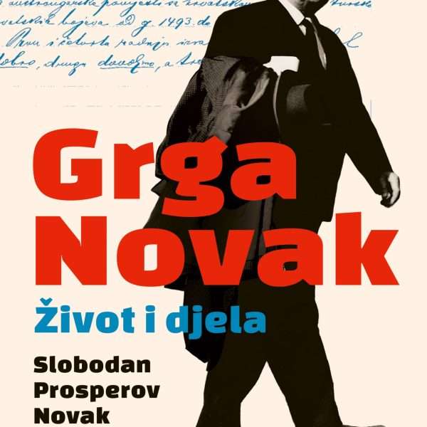 Prilog o knjizi GRGA NOVAK   Život i djela