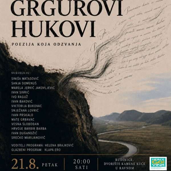 Grgurovi hukovi u Ravnom, 21. kolovoza 2026.