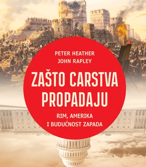 peter heather i john ripley zaŠto carstva propadaju