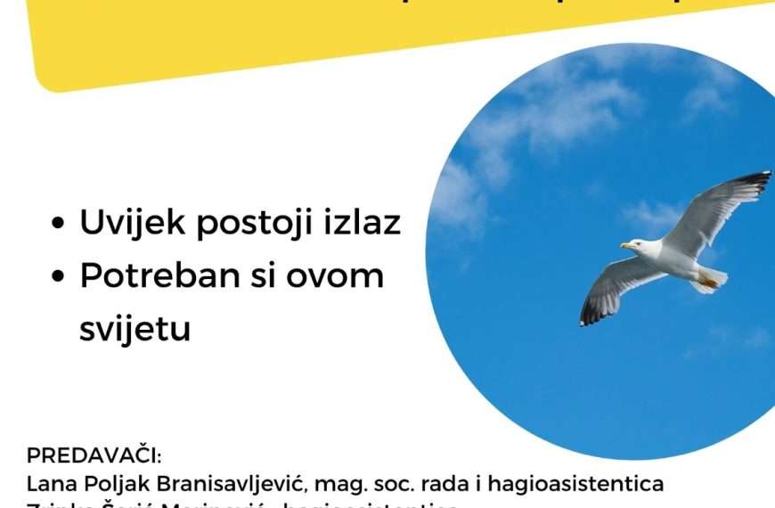 poziv na predavanje Žašto se isplati živjeti i ne odustati od života