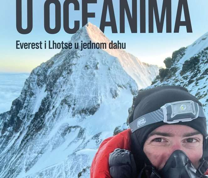 Prilog o knjizi PLANINE U OCEANIMA – Everest i Lhotse u jednom dahu