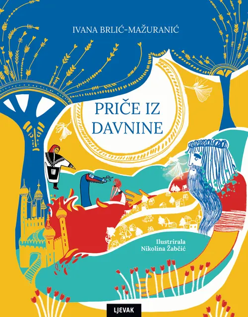 ivana brlić – mažuranić priČe iz davnine