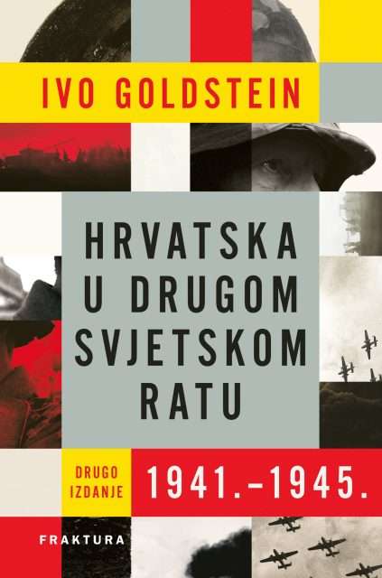 ivo goldstein hrvatska u drugom svjetskom ratu