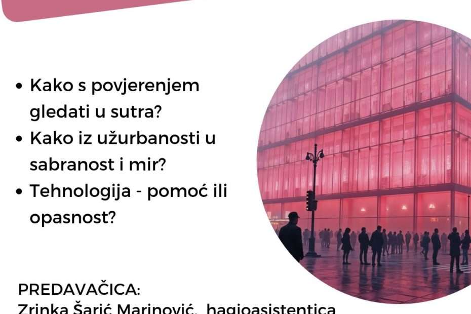 najava predavanja iz straha u budućnost s povjerenjem, 20. listopada