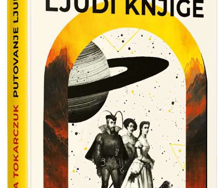 olga tokarczuk putovanje ljudi knjige