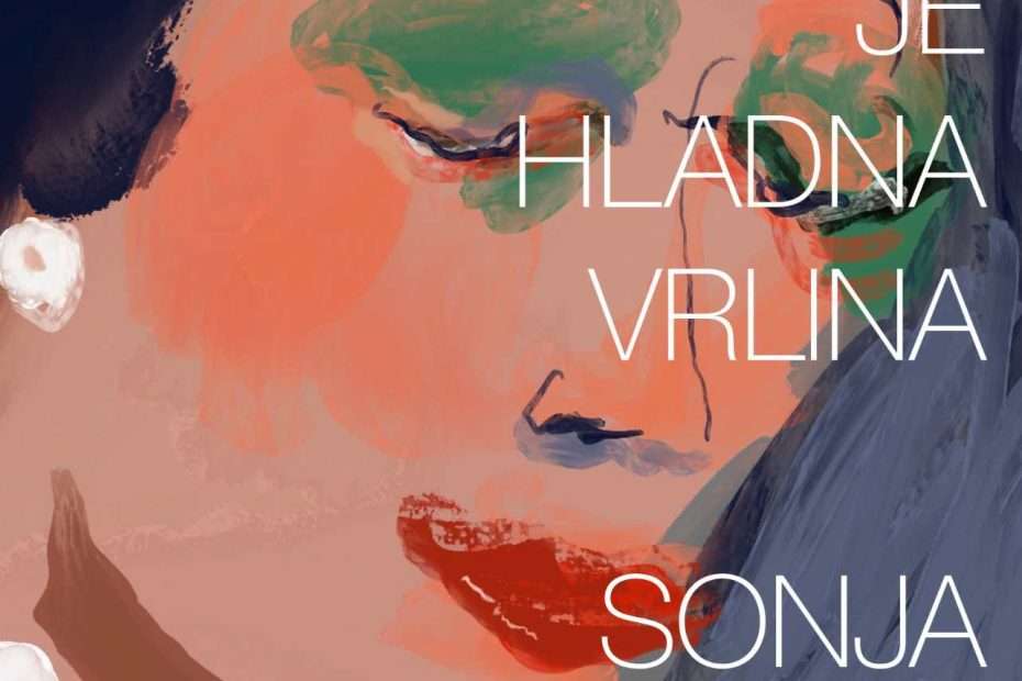 sonja manojlović ljubaznost je hladna vrlina